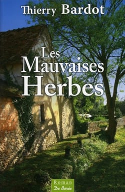 Les mauvaises herbes