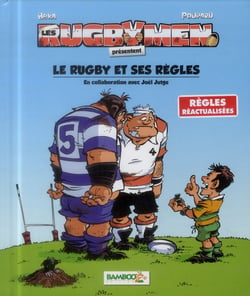 Les rugbymen hors-série - le rugby et ses règles