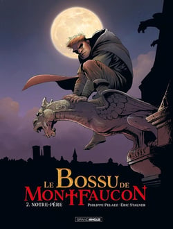 Le bossu de Montfaucon Tome 2 : notre-père