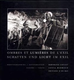 Ombres et lumieres/schatten und licht im exil