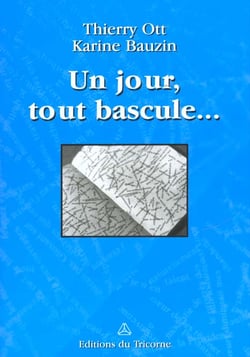 Un jour tout bascule