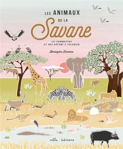 Les animaux de la savane - 157 gommettes et des décors à colorier