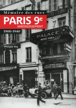 Mémoire des rues - Paris 9e arrondissement - 1900-1940