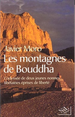 Les montagnes de bouddha l'odyssee de deux jeunes nonnes tibetaines eprises de liberte