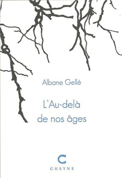 L'AU-DELÀ DE NOS ÂGES