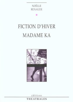 Fiction d'hiver, madame ka