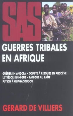 Sas - thématique - guerres tribales en afrique