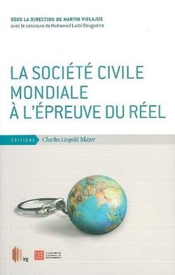 La Société Civile Mondiale a l'Épreuve du Réel