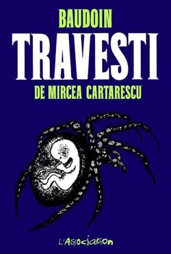 Travesti, de Mircea Cartarescu
