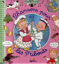 Chansons pour les p'tibouts t.2