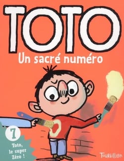 Toto le super-zéro ! Tome 7 : un sacré numéro