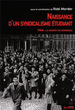 Naissance d un syndicalisme etudiant
