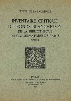 Inventaire critique du fonds Blancheton de la bibliothèque du conservatoire de Paris t.2