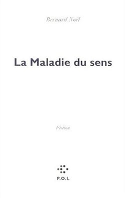La maladie du sens