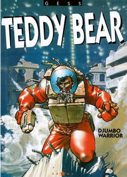 Teddy bear Tome 2 - Djumbo warrior