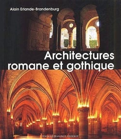 Architectures romane et gothique