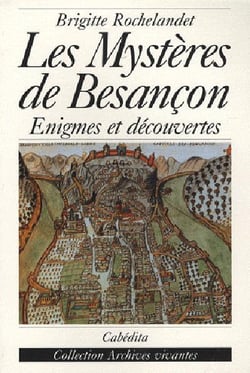 LES MYSTERES DE BESANCON