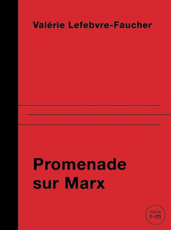 Promenade sur Marx - sur les traces de Jenny, Laura et Eleanor Marx