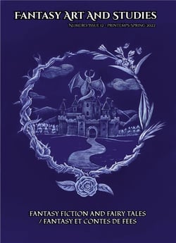 Fantasy art and studies t.12 : fantasy fiction and fairy tales / fantasy et contes de fées