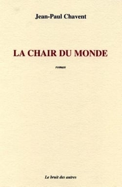 La chair du monde