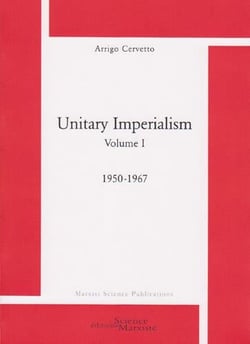 Unitary imperialism Tome 1 -1950-1967