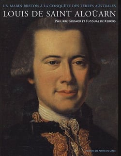 Louis de Saint-Alouarn, lieutenant des vaisseaux du Roy