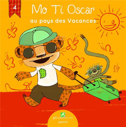 Mo ti oscar au pays des vacances