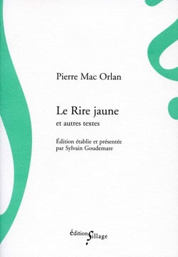 Le rire jaune et autres textes