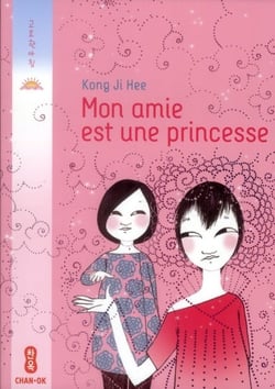 Mon amie est une princesse