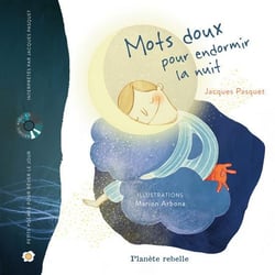 Mots doux pour endormir la nuit