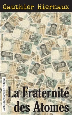 La fraternite des atomes