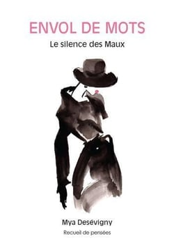 Envol de mots - le silence des maux