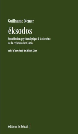 Éksodos : contribution psychanalytique à la doctrine de la création chez luria
