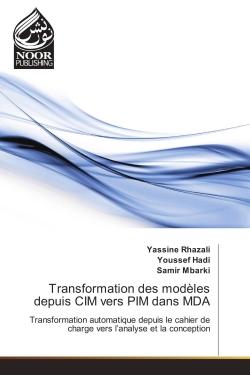 Transformation des modeles depuis CIM vers PIM dans MDA : Transformation automatique depuis le cahier de charge vers l'analyse et la conception