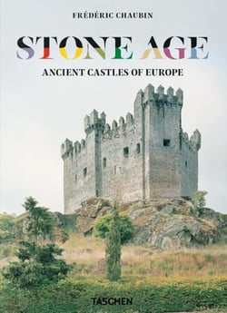 Frédéric Chaubin: Stone Age: Ancient Castles of Europe (45e édition)