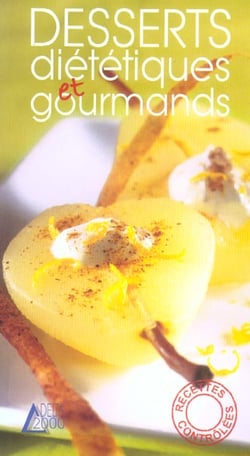 Desserts dietetiques et gourmands