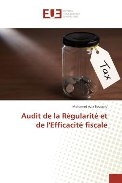 Audit de la régularité et de l'efficacité fiscale