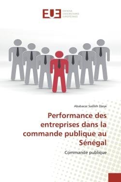 Performance des entreprises dans la commande publique au Sénégal : Commande publique