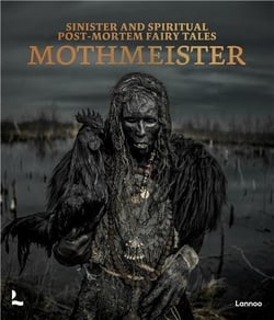 Mothmeister : Sinister and spiritual post-mortem fairy tales