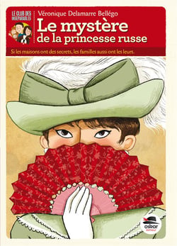 Le club des inséparables : Le mystère de la princesse russe