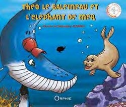 Théo le baleineau et l'éléphant de mer