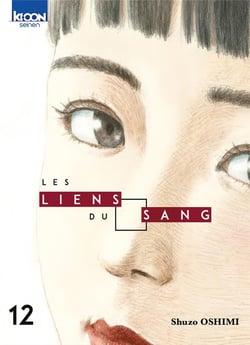 Les liens du sang Tome 12