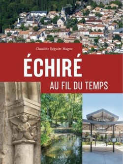 Échiré : au fil du temps
