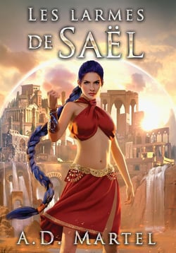 Les larmes de Saël Tome 1