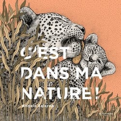 C'est dans ma nature !