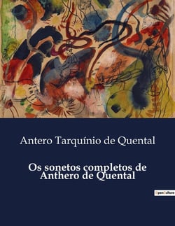 Os sonetos completos de Anthero de Quental : Uma exploração poética da simplicidade e da espiritualidade na vida rural portuguesa.