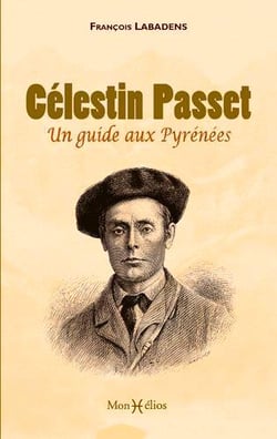 Célestin Passet - un guide aux Pyrénées