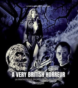 A Very British Horreur : La fantastique épopée des films Hammer