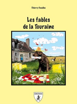 Les fables de la Touraine