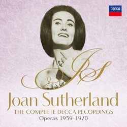 Joan Sutherland - The Complete Decca Recordings Operas 1959-1970